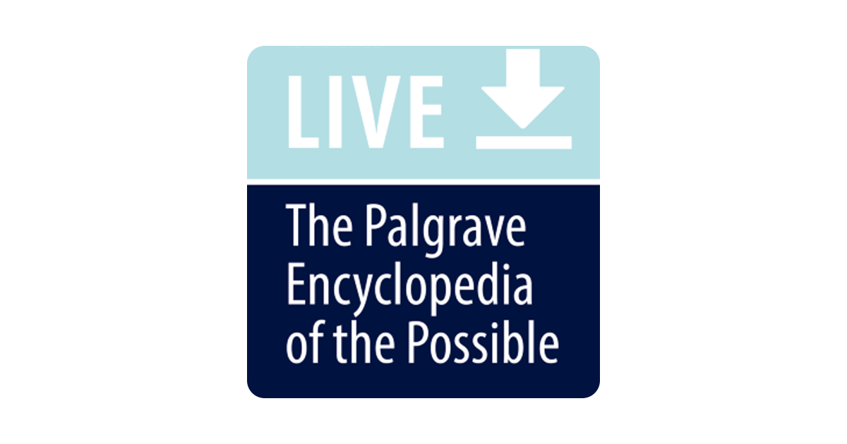 The Palgrave Encyclopedia of the Possible